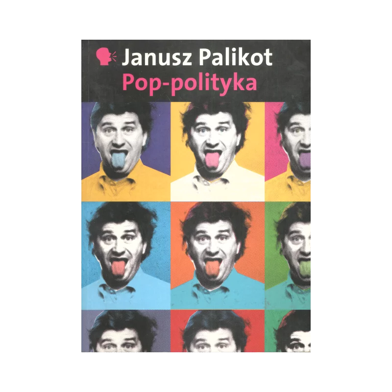 POP-POLITYKA Janusz Palikot - słowo/obraz terytoria