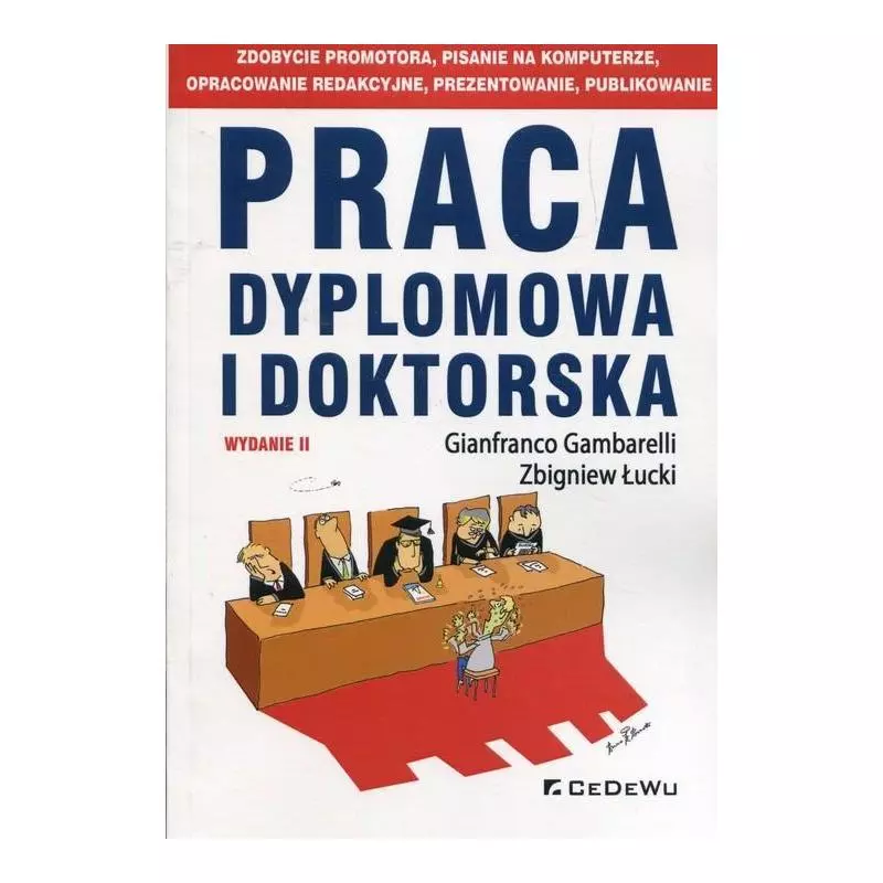 PRACA DYPLOMOWA I DOKTORSKA Gianfranco Gambarelli, Zbigniew Łucki - CEDEWU