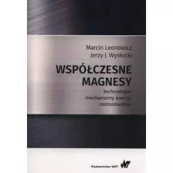 WSPÓŁCZESNE MAGNESY Marcin Leonowic - Wydawnictwo Naukowe PWN