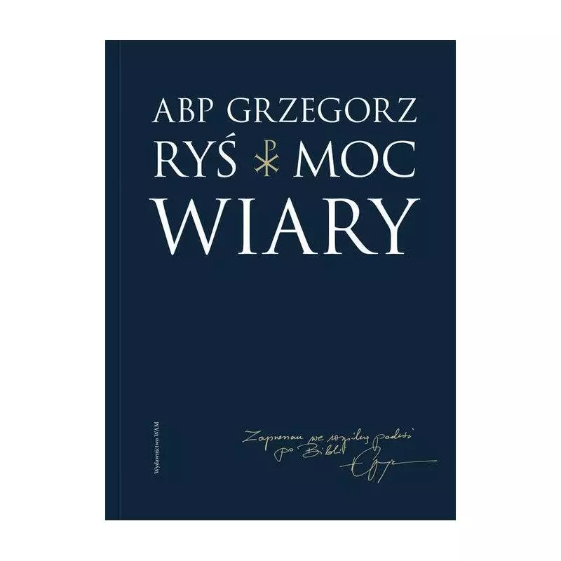 MOC WIARY Grzegorz Ryś - WAM