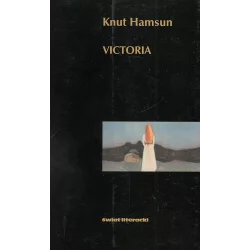 VICTORIA Knut Hamsun - Świat Literacki