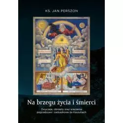 NA BRZEGU ŻYCIA I ŚMIERCI Jan Perszon - Bernardinum