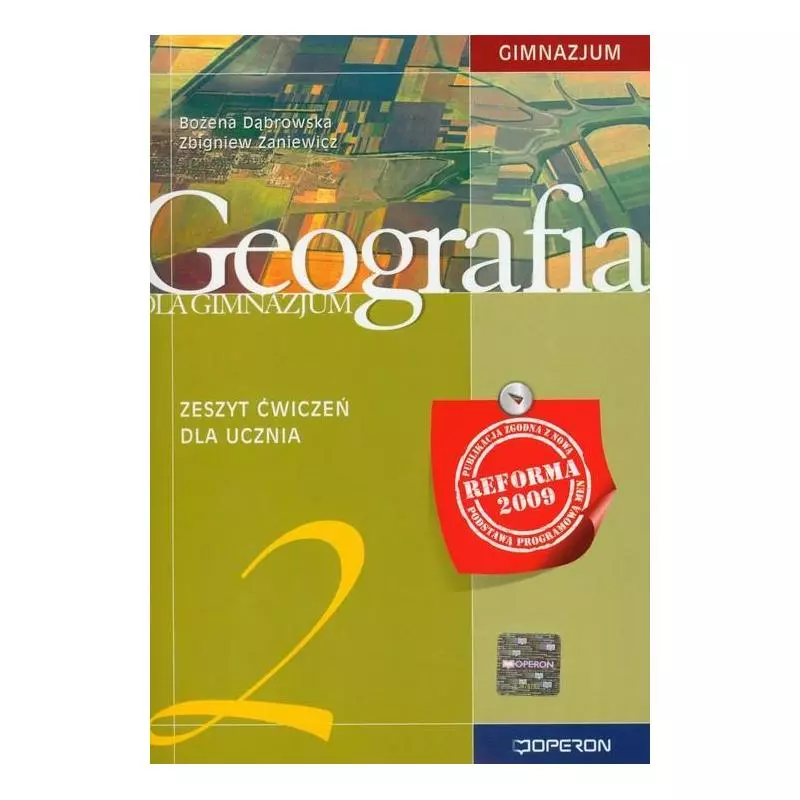 GEOGRAFIA 2 ZESZYT ĆWICZEŃ Zbigniew Zaniewicz, Bożena Dąbrowska - Operon