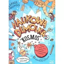 NAUKOWA DEMOLKA KOSMOS Isabel Thomas - MAC Edukacja