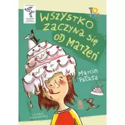 WSZYSTKO ZACZYNA SIĘ OD MARZEŃ Marcin Pałasz - Literatura