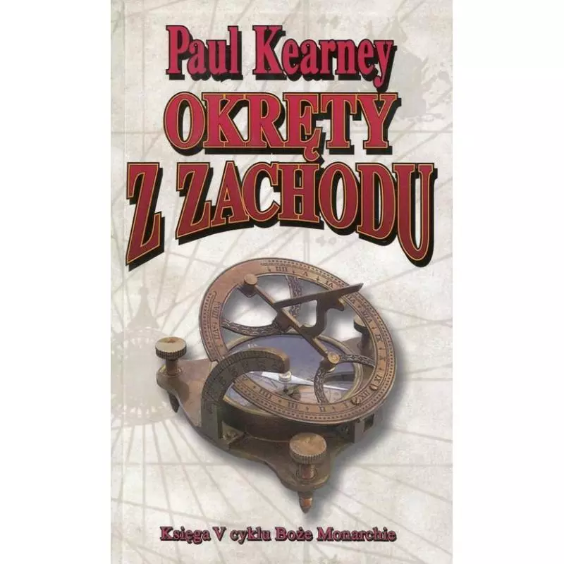 OKRĘTY Z ZACHODU Paul Kearney - Mag