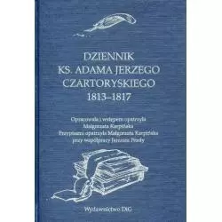 DZIENNIK KS. ADAMA JERZEGO CZARTORYSKIEGO 1813-1817 - DiG