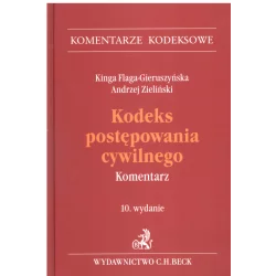 KODEKS POSTĘPOWANIA CYWILNEGO KOMENTARZ - C.H.Beck