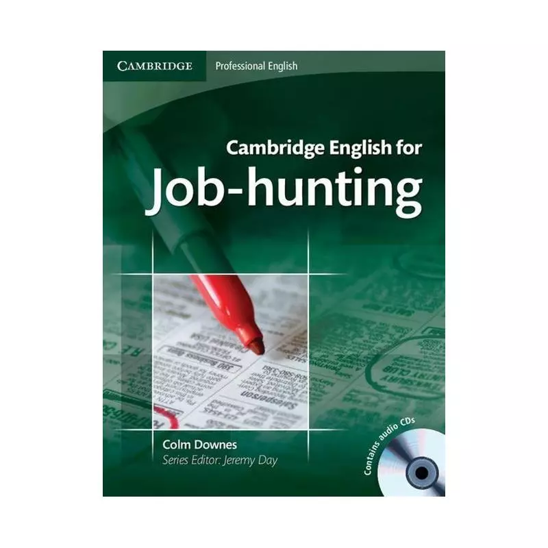 CAMBRIDGE ENGLISH FOR JOB-HUNTING STUDENTS BOOK + CD Joshua Foer - Cambridge University Press