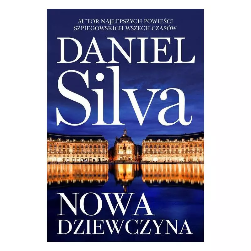 NOWA DZIEWCZYNA Daniel Silva - HarperCollins