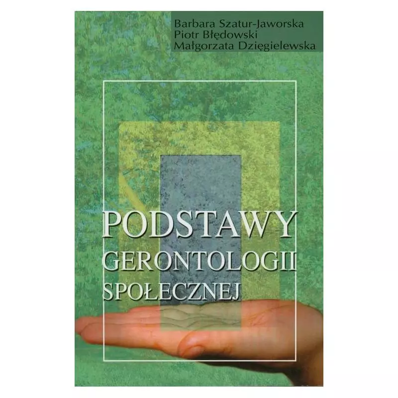 PODSTAWY GERONTOLOGII SPOŁECZNEJ - Aspra