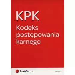 KODEKS POSTĘPOWANIA KARNEGO - LexisNexis