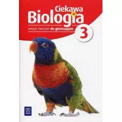 CIEKAWA BIOLOGIA 3 ZESZYT ĆWICZEŃ - WSiP