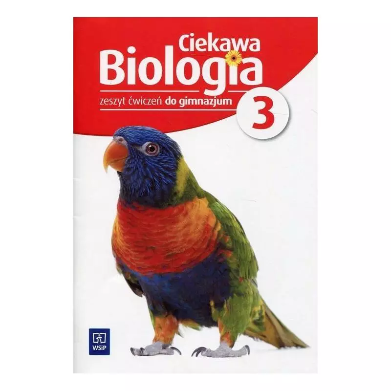 CIEKAWA BIOLOGIA 3 ZESZYT ĆWICZEŃ - WSiP