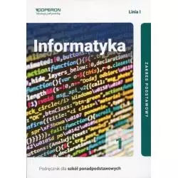 INFORMATYKA 1 PODRĘCZNIK ZAKRES PODSTAWOWY Wojciech Hermanowski - Operon