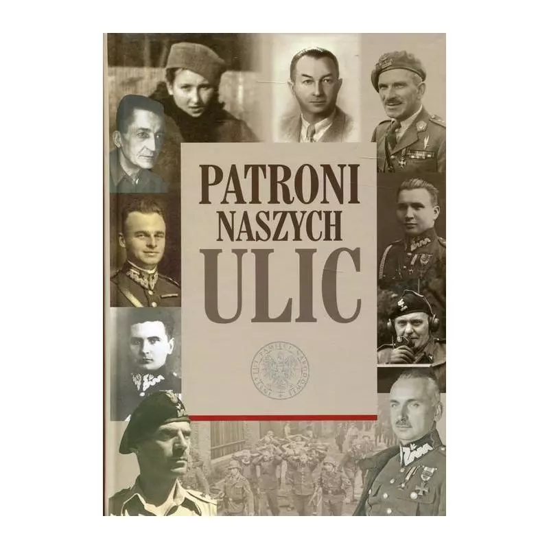 PATRONI NASZYCH ULIC - IPN