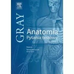 GRAY ANATOMIA PYTANIA TESTOWE DO TOMU 2 Ryszard Maciejewski, Kamil Torres - Edra Urban & Partner