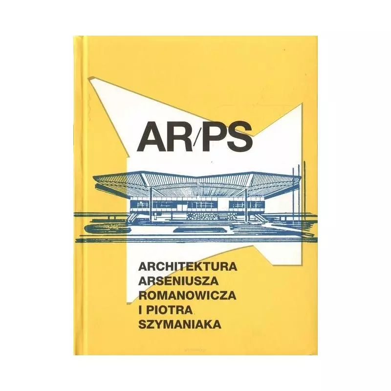 AR/PS ARCHITEKTURA ARSENIUSZA ROMANOWICZA I PIOTRA SZYMANIAKA - Centrum Architektury