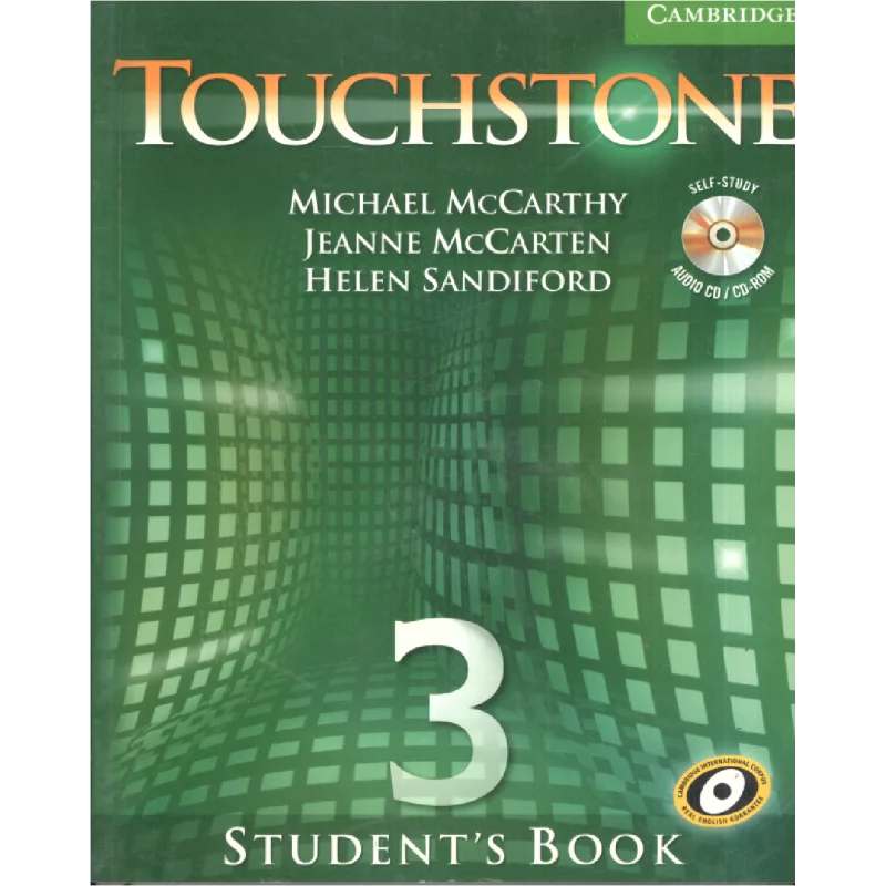 TOUCHSTONE LEVEL3 STUDENTS BOOK WITH AUDIO Michael McCarthy, Jeanne McCarten, Helen Sandiford - Cambridge University Press
