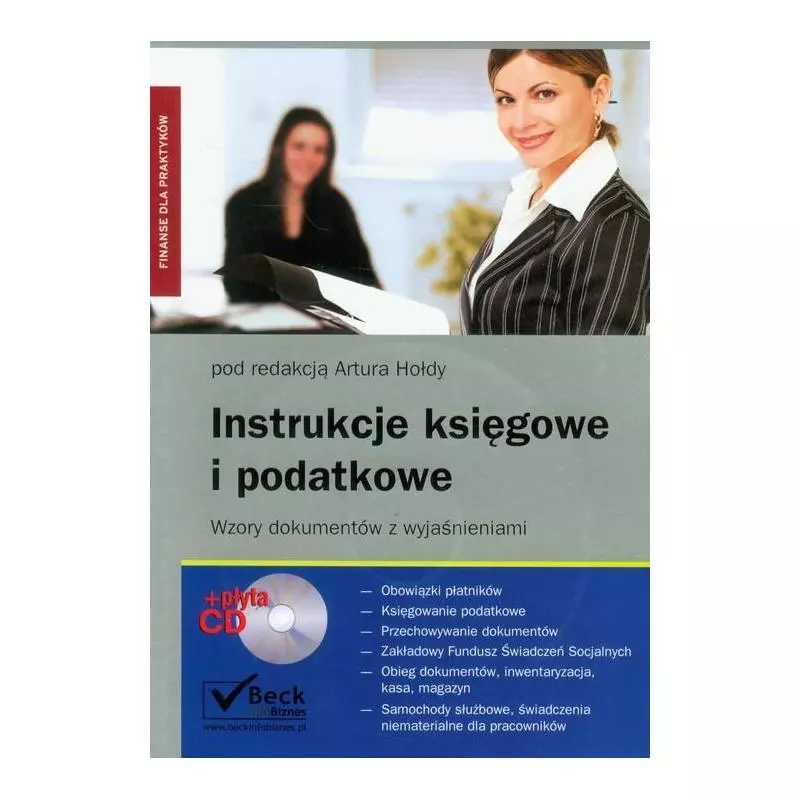 INSTRUKCJE KSIĘGOWE I PODATKOWE + CD Artur Hołda - C.H.Beck