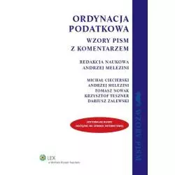 ORDYNACJA PODATKOWA WZORY PISM Z KOMENTARZEM - Wolters Kluwer