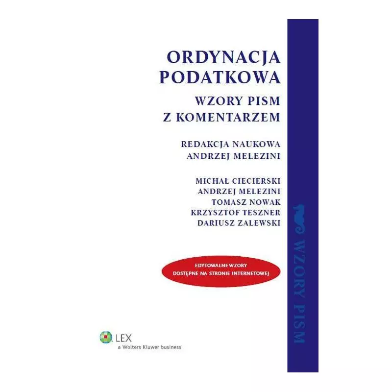 ORDYNACJA PODATKOWA WZORY PISM Z KOMENTARZEM - Wolters Kluwer