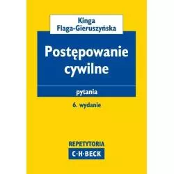 POSTĘPOWANIE CYWILNE Kinga Flaga-Gieruszyńska - C.H.Beck