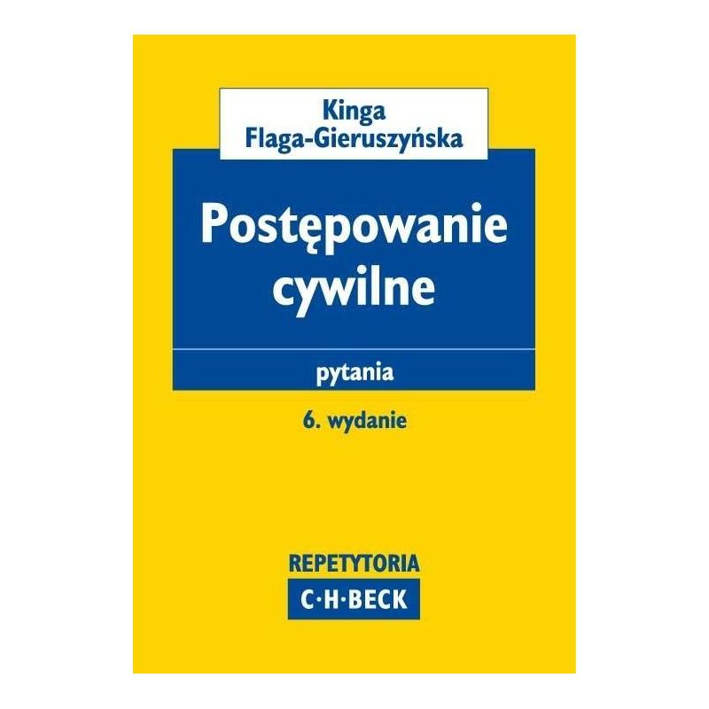 POSTĘPOWANIE CYWILNE KINGA FLAGA-GIERUSZYŃSKA