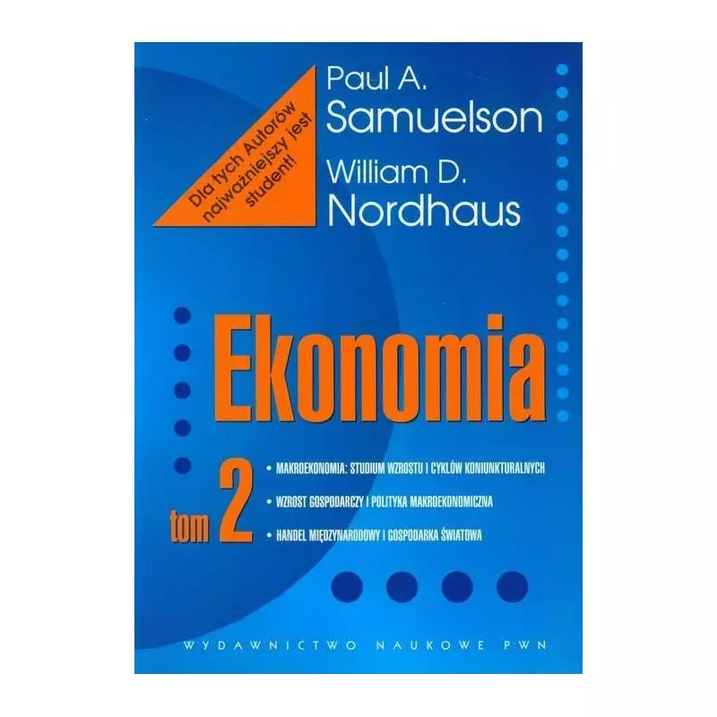 EKONOMIA 2 William D. Nordhaus, Paul A. Samuelson - PWN