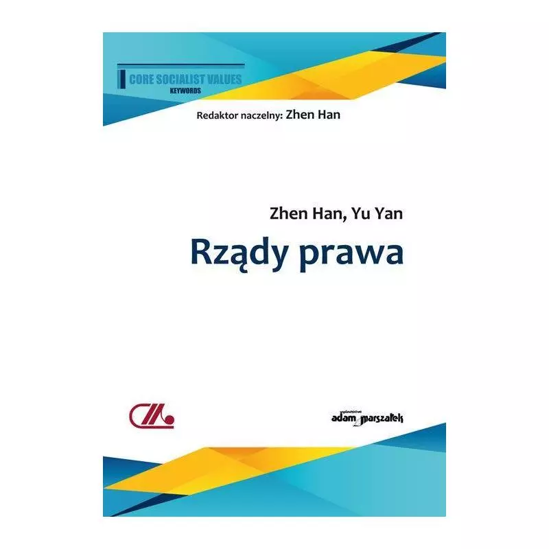 RZĄDY PRAWA Zhen Han - Adam Marszałek