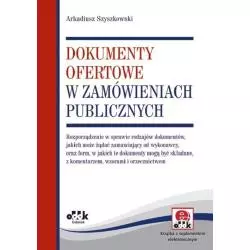 DOKUMENTY OFERTOWE W ZAMÓWIENIACH PUBICZNYCH Arkadiusz Szyszkowski - ODDK