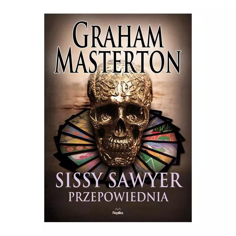 SISSY SAWYER PRZEPOWIEDNIA Graham Masterton - Replika