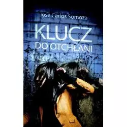 KLUCZ DO OTCHŁANI Jose Carlos Somoza - Muza