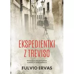 EKSPEDIENTKI Z TREVISO Fulvio Ervas - Smak Słowa