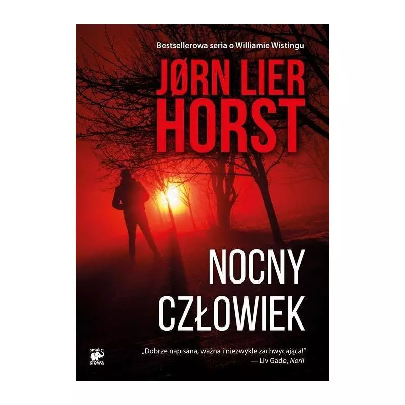 NOCNY CZŁOWIEK Jorn Lier Horst - Smak Słowa