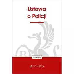 USTAWA O POLICJI Aneta Flisek - C.H.Beck