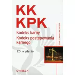 KODEKS KARNY KODEKS POSTĘPOWANIA KARNEGO Aneta Flisek - C.H.Beck