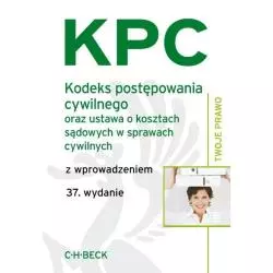 KODEKS POSTĘPOWANIA CYWILNEGO Aneta Flisek - C.H.Beck