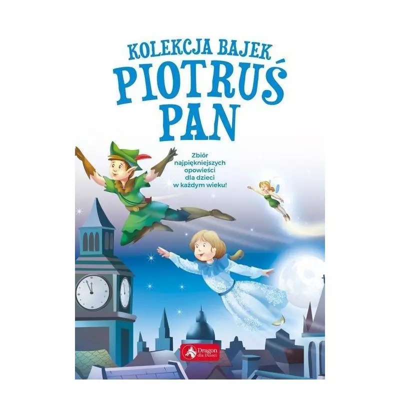 KOLEKCJA BAJEK PIOTRUŚ PAN - Dragon