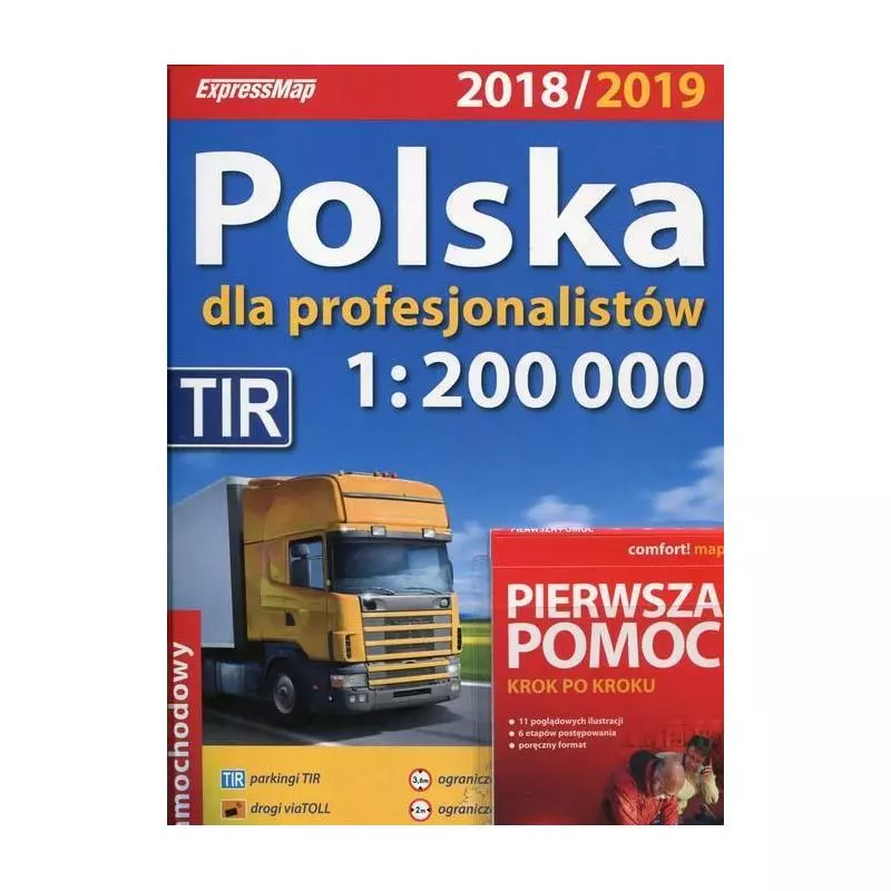 POLSKA DLA PROFESJONALISTÓW ATLAS SAMOCHODOWY 1:200 000 + PIERWSZA POMOC Wojciech Kowalski, Krzysztof Radwański - ExpressMap