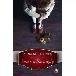 SAMI SOBIE NIGDY Anna M. Brengos - Lucky