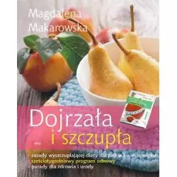 DOJRZAŁA I SZCZUPŁA Magdalena Makarowska - Feeria