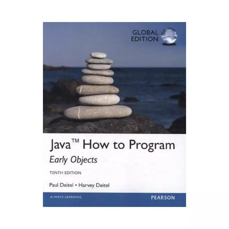 JAVA HOW TO PROGRAM EARLY OBJECTS GLOBAL EDITION Paul Deitel - Pearson