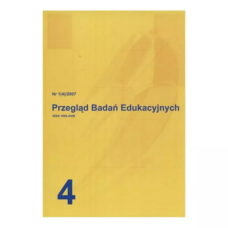 PRZEGLĄD BADAŃ EDUKACYJNYCH NR 1 4/2007 - Akademia Humanistyczno-Ekonomiczna w Łodzi