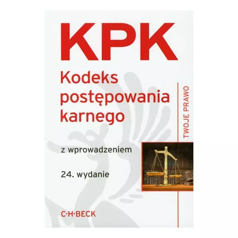 KODEKS POSTĘPOWANIA KARNEGO Aneta Flisek - C.H.Beck