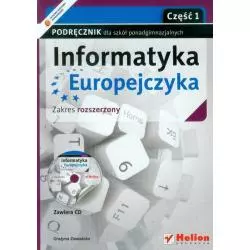 INFORMATYKA EUROPEJCZYKA PODRĘCZNIK + CD ZAKRES ROZSZERZONY Grażyna Zawadzka - Helion