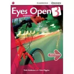 EYES OPEN 3 WORKBOOK + ONLINE PRACTICE Vicki Anderson - Cambridge University Press