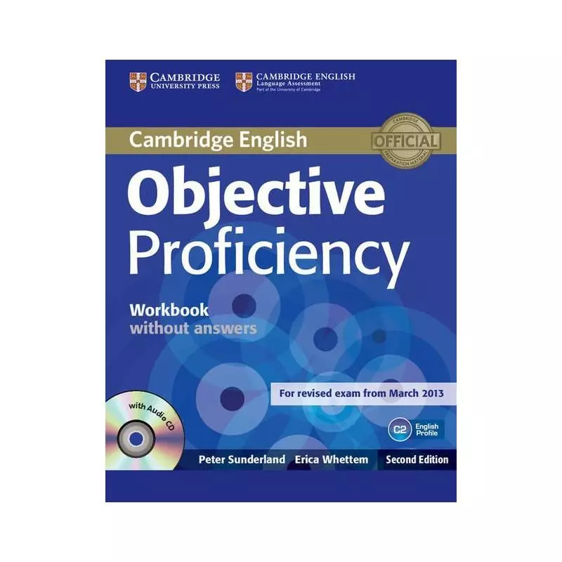 OBJECTIVE PROFICIENCY JĘZYK ANGIELSKI C2 ĆWICZENIA + CD Peter Sunderland - Cambridge University Press