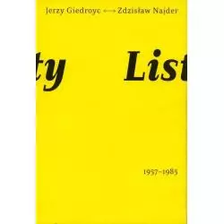 LISTY 1957-1985 Zdzisław Najder, Jerzy Giedroyć - Narodowe Centrum Kultury