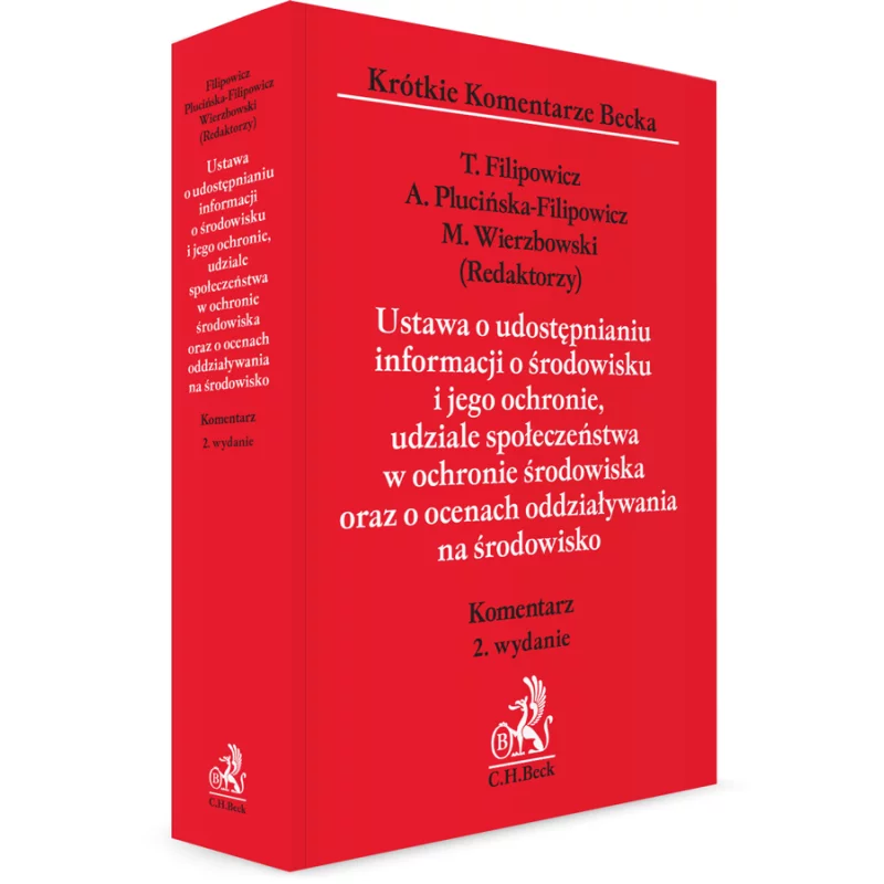 USTAWA O UDOSTĘPNIANIU INFORMACJI O ŚRODOWISKU I JEGO OCHRONIE UDZIALE SPOŁECZEŃSTWIA W OCHRONIE ŚRODOWISKA ORAZ O CECHA...